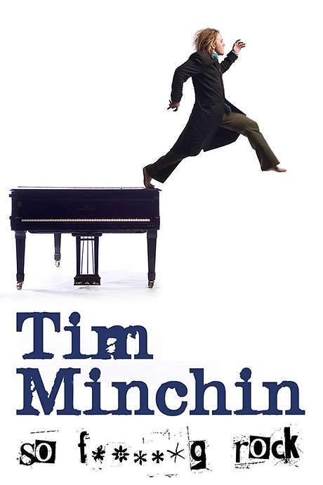 Tim Minchin: So F**king Rock Live